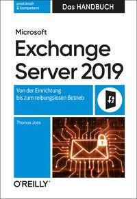Produktbild: Microsoft Exchange Server 2019 - Das Handbuch