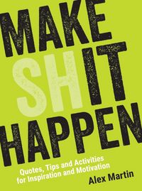 Produktbild: Martin, A: Make (Sh)it Happen