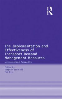 Produktbild: The Implementation and Effectiveness of Transport Demand Management Measures