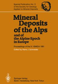 Produktbild: Mineral Deposits of the Alps and of the Alpine Epoch in Europe