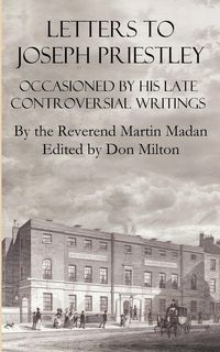 Produktbild: Letters to Joseph Priestley Occasioned by His Late Controversial Writings