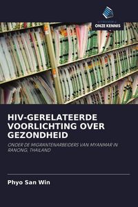 Produktbild: Hiv-Gerelateerde Voorlichting Over Gezondheid