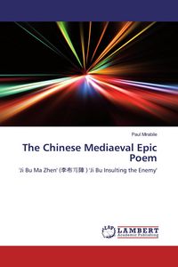 Produktbild: The Chinese Mediaeval Epic Poem