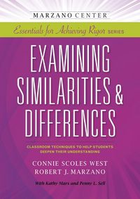 Produktbild: Examining Similarities & Differences: Classroom Techniques to Help Students Deepen Their Understanding
