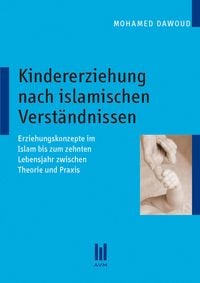 Produktbild: Kindererziehung nach islamischen Verst&auml;ndnissen