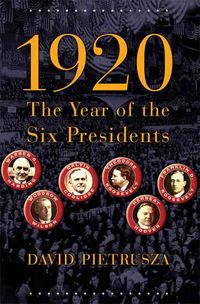 Produktbild: 1920: The Year of the Six Presidents