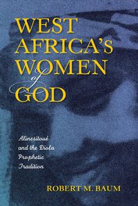 Produktbild: West Africa's Women of God