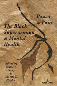 Produktbild: The Black Superwoman & Mental Health