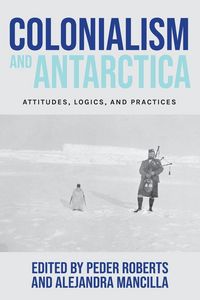 Produktbild: Colonialism and Antarctica