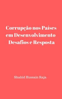 Produktbild: Corrupcao nos Paises em Desenvolvimento Desafios e Resposta