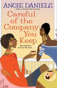 Produktbild: Careful of the Company You Keep