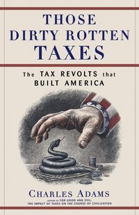 Produktbild: Those Dirty Rotten Taxes