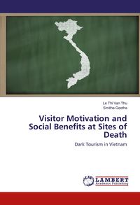 Produktbild: Visitor Motivation and Social Benefits at Sites of Death