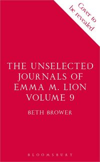 Produktbild: The Unselected Journals of Emma M. Lion, vol. 9