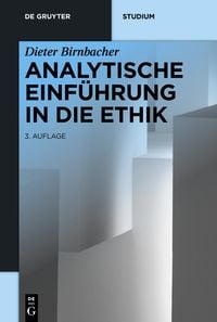Bild vom Artikel Analytische Einführung in die Ethik vom Autor Dieter Birnbacher