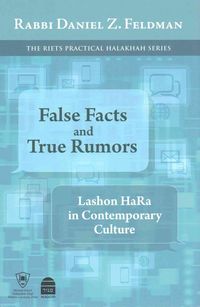 Produktbild: False Facts and True Rumors: Lashon Hara in Contemporary Culture