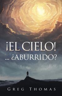 Produktbild: &iexcl;el Cielo!... &iquest;aburrido?