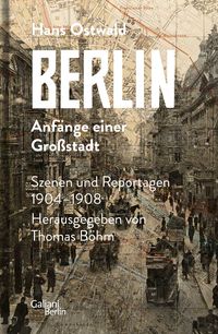 Produktbild: Berlin - Anf&auml;nge einer Gro&szlig;stadt