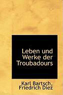 Produktbild: Leben Und Werke Der Troubadours
