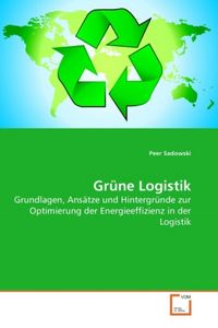 Produktbild: Sadowski, P: Gr&uuml;ne Logistik