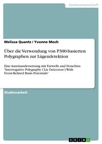 Produktbild: &Uuml;ber die Verwendung von P300-basierten Polygraphen zur L&uuml;gendetektion