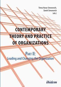 Produktbild: Contemporary Practice and Theory of Organisations - Part 2:
