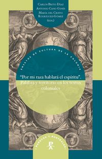 Produktbild: "Por mi raza hablar&aacute; el esp&iacute;ritu"