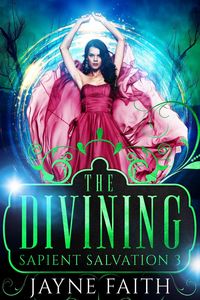 Produktbild: The Divining (Sapient Salvation Series, #3)