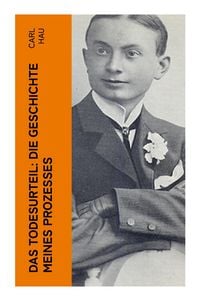 Produktbild: Das Todesurteil: Die Geschichte meines Prozesses