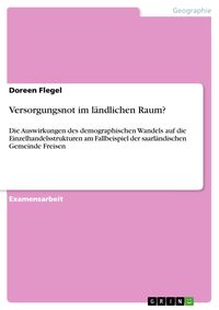 Produktbild: Versorgungsnot im l&auml;ndlichen Raum?