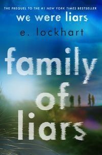 Bild vom Artikel Family of Liars vom Autor E. Lockhart
