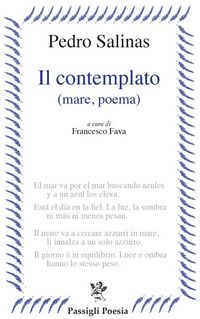 Produktbild: Il contemplato (mare, poema). Testo spagnolo a fronte