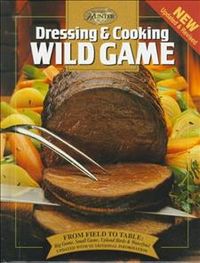 Produktbild: Dressing and Cooking Wild Game