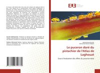 Produktbild: Le puceron dor&eacute; du pistachier de l'Atlas de Laghouat
