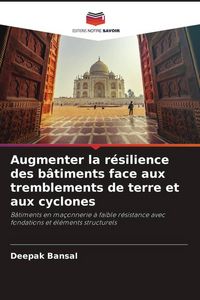 Produktbild: Augmenter la r&eacute;silience des b&acirc;timents face aux tremblements de terre et aux cyclones