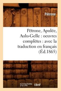 Produktbild: P&eacute;trone, Apul&eacute;e, Aulu-Gelle