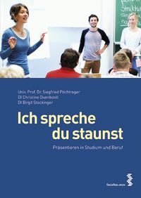 Bild vom Artikel Ich spreche, du staunst vom Autor Siegfried Pöchtrager