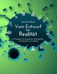 Produktbild: Vom Entwurf zur Realit&auml;t