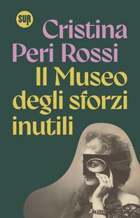 Produktbild: Il museo degli sforzi inutili