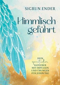 Produktbild: Himmlisch gef&uuml;hrt