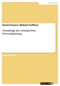 Produktbild: Grundz&uuml;ge der strategischen Personalplanung