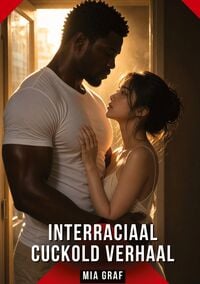 Produktbild: Interraciaal Cuckold Verhaal