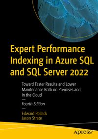 Produktbild: Expert Performance Indexing in Azure SQL and SQL Server 2022