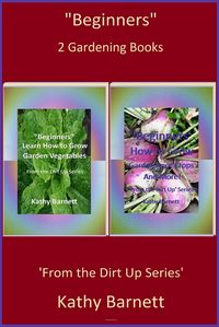 Produktbild: "Beginners" 2 Gardening Books (From the Dirt Up)
