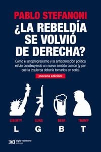 Produktbild: &iquest;La rebeld&iacute;a se volvi&oacute; de derecha?