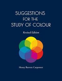 Produktbild: Suggestions for the Study of Colour Revised Edition