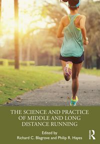 Produktbild: The Science and Practice of Middle and Long Distance Running