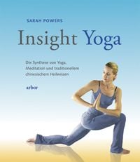 Bild vom Artikel Insight Yoga vom Autor Sarah Powers