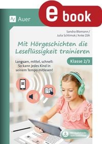 Produktbild: Mit H&ouml;rgeschichten die Lesefl&uuml;ssigkeit trainieren