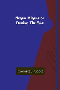 Produktbild: Negro Migration during the War